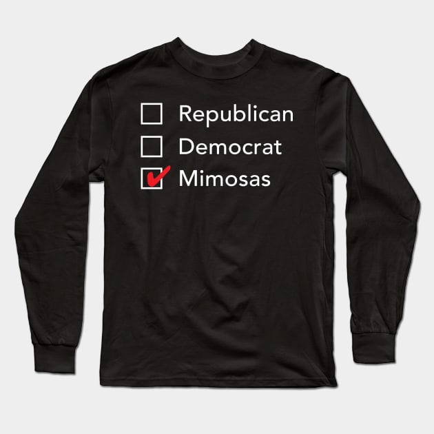 Republican Democrat Mimosas Long Sleeve T-Shirt by zubiacreative